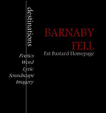 Barnaby Fell's Homepage: Choose a Destination or use text links below